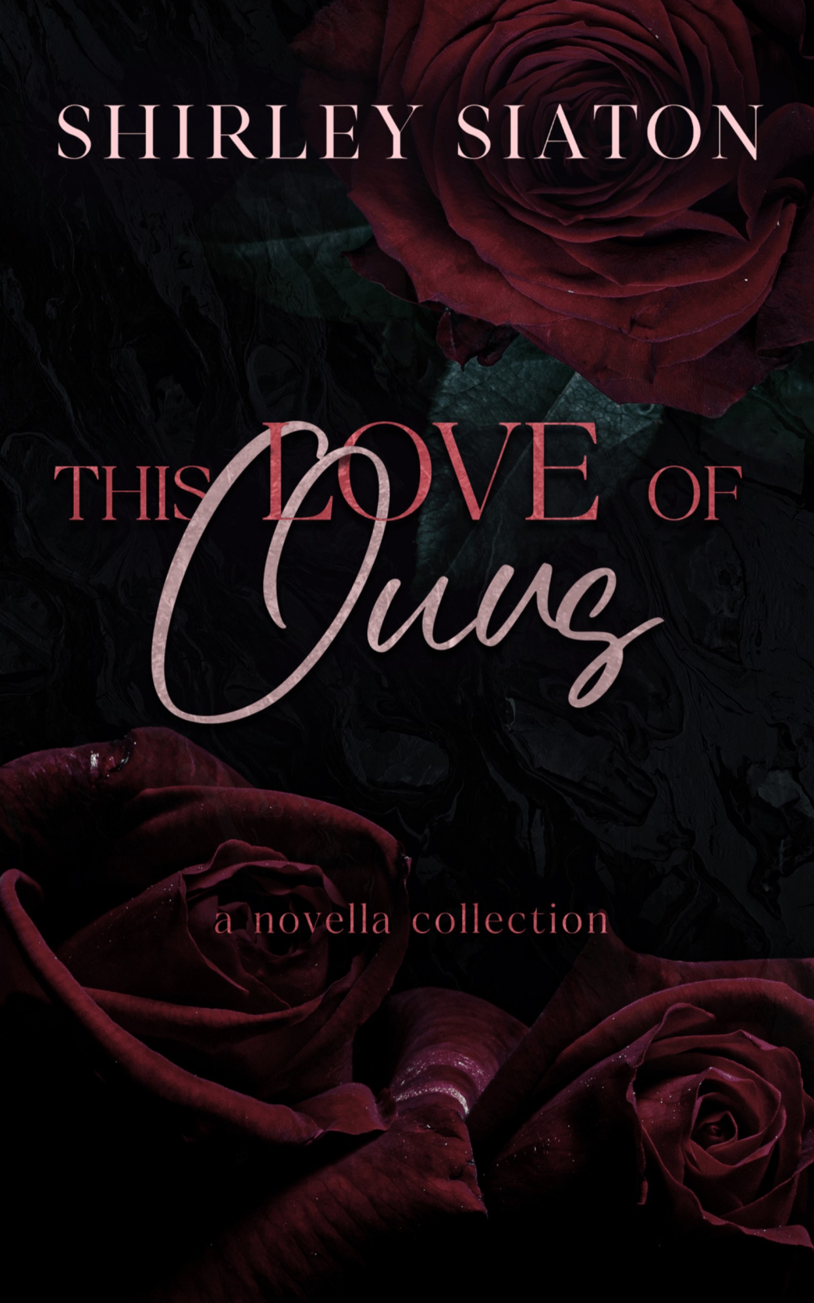 This Love of Ours: A Novella Collection